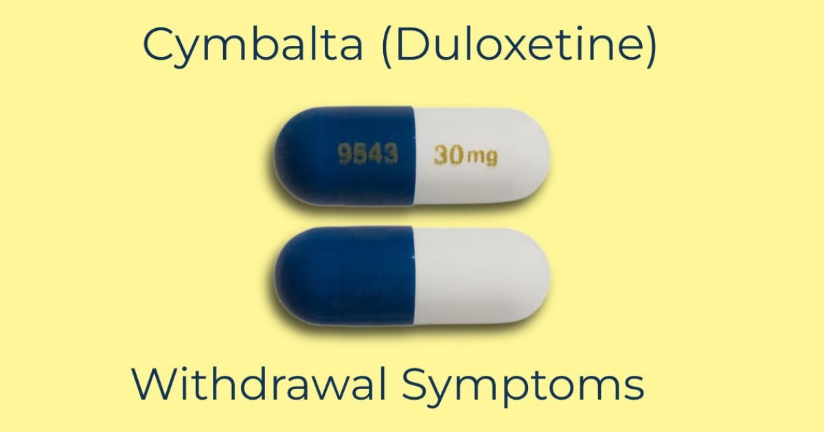 Cymbalta Withdrawal Symptoms